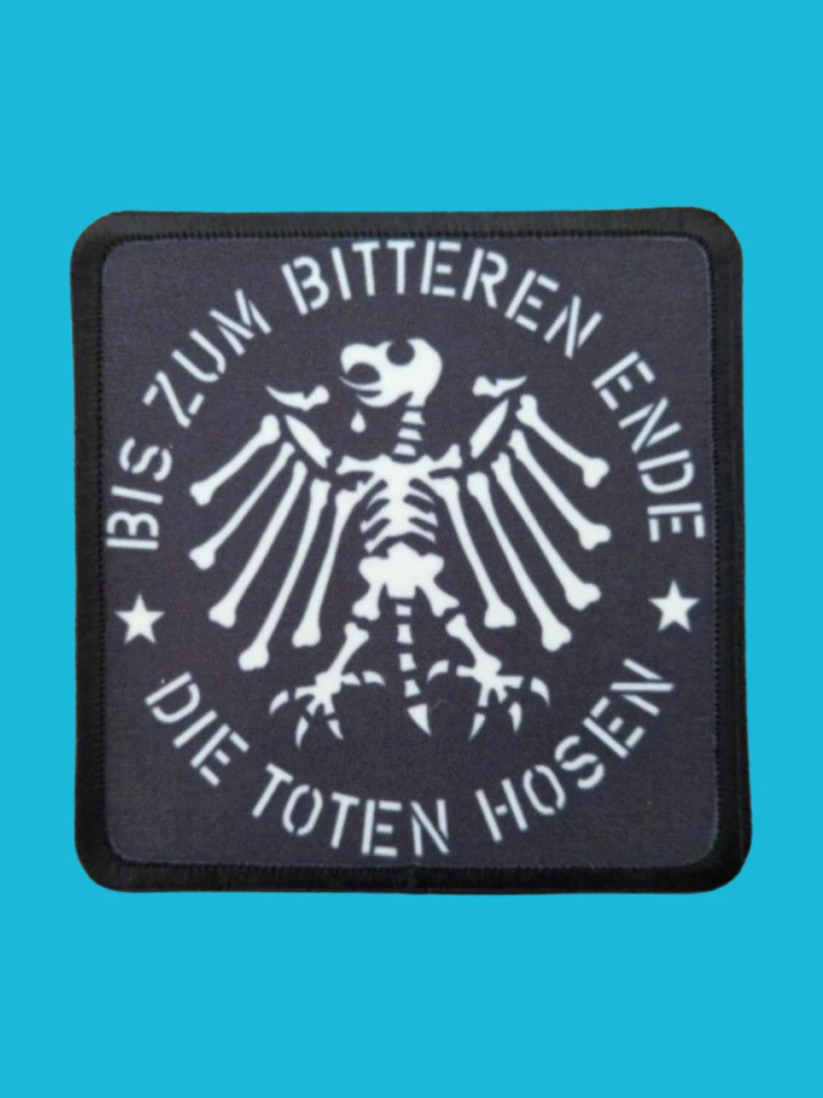 Patch Die Toten Hosen - Bis Zum Bitteren Ende - Imprimé - Carré de 7,5 x 7,5 centimètres